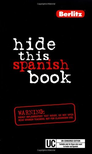 Berlitz Guides/Berlitz Hide This Spanish Book